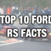 Top 10 faktów na temat marki Ford RS