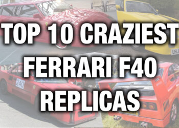 10 Najbardziej Szalonych Replik Samochodów Ferrari F40